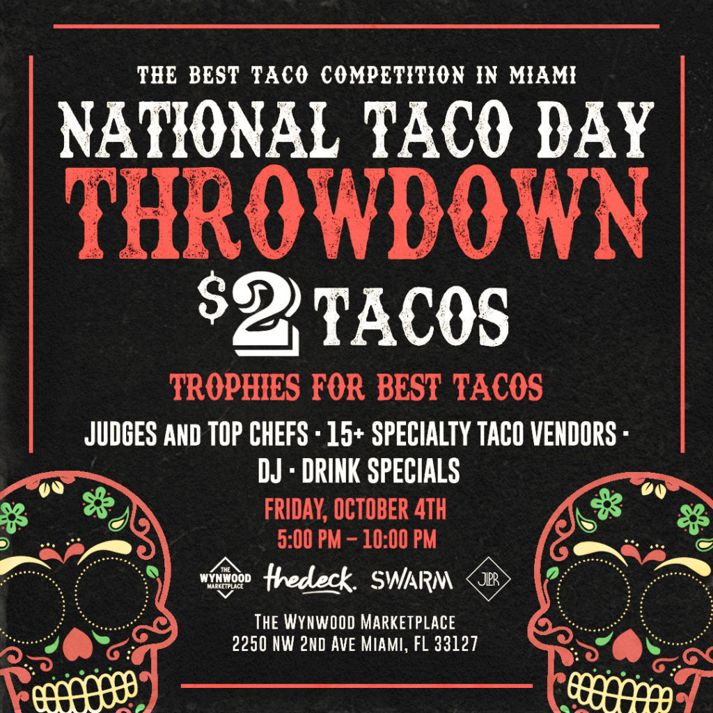 Taco Throwdown Wynwood Life